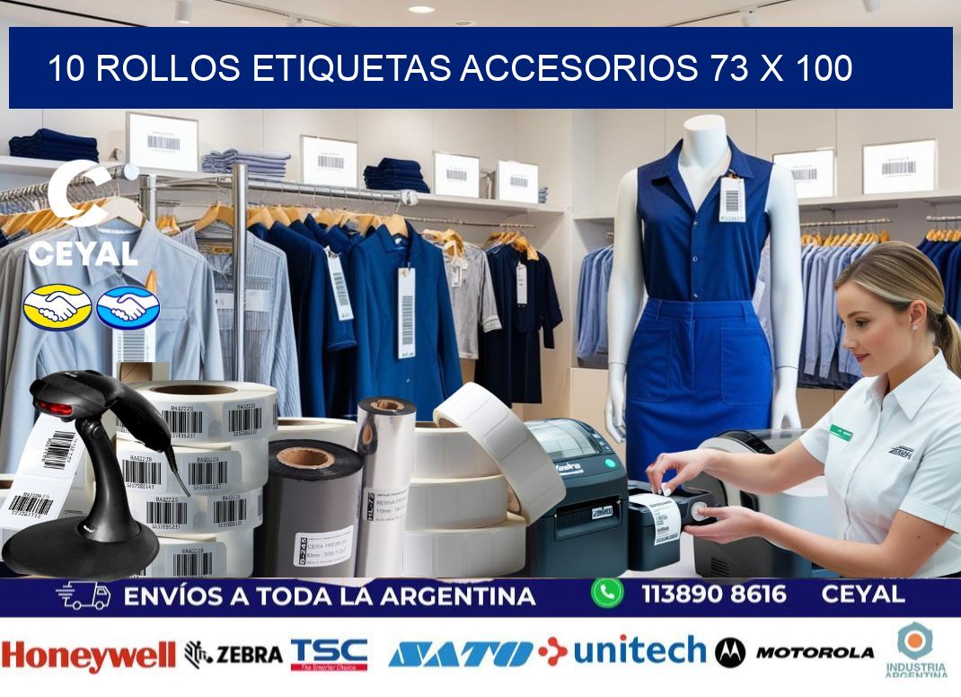 10 ROLLOS ETIQUETAS ACCESORIOS 73 x 100
