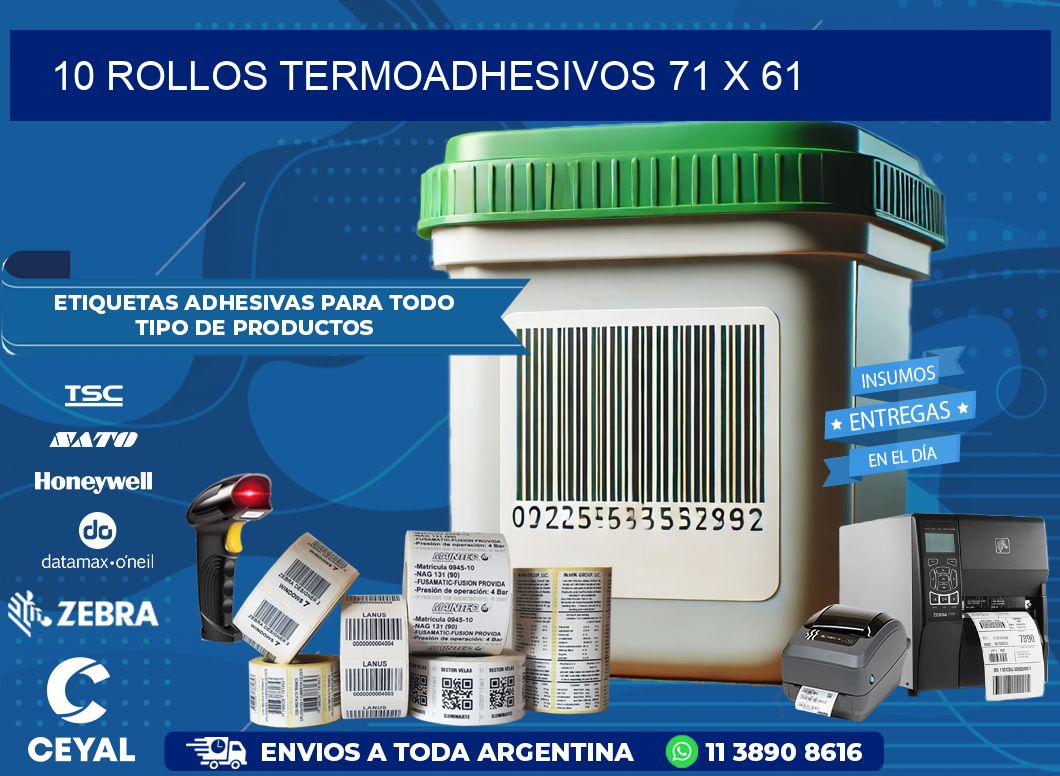 10 ROLLOS TERMOADHESIVOS 71 x 61