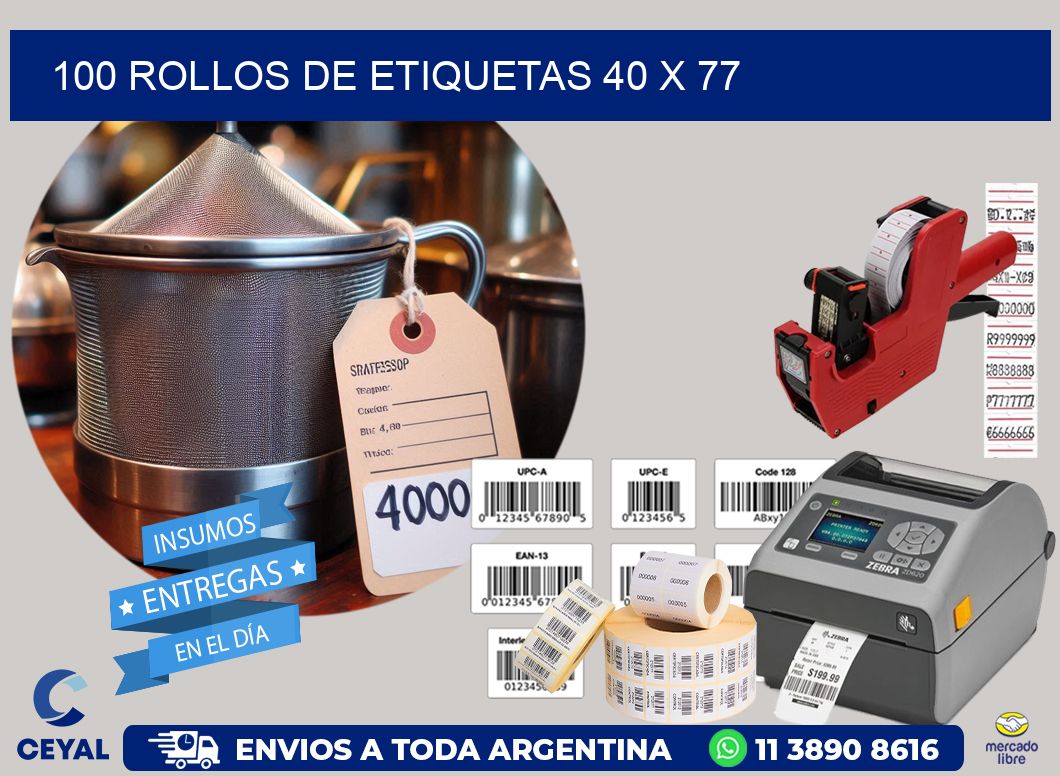 100 ROLLOS DE ETIQUETAS 40 x 77