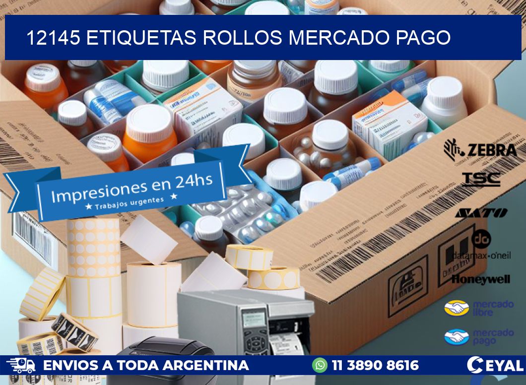 12145 etiquetas rollos MERCADO PAGO
