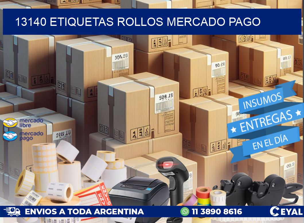 13140 etiquetas rollos MERCADO PAGO