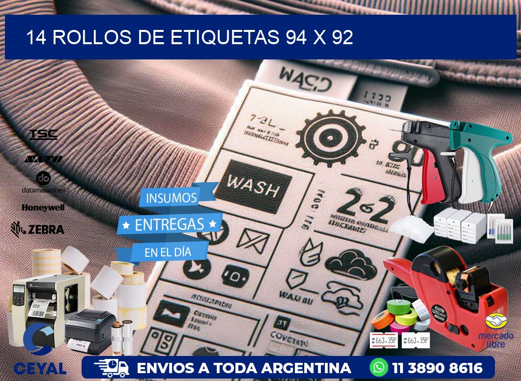 14 ROLLOS DE ETIQUETAS 94 x 92