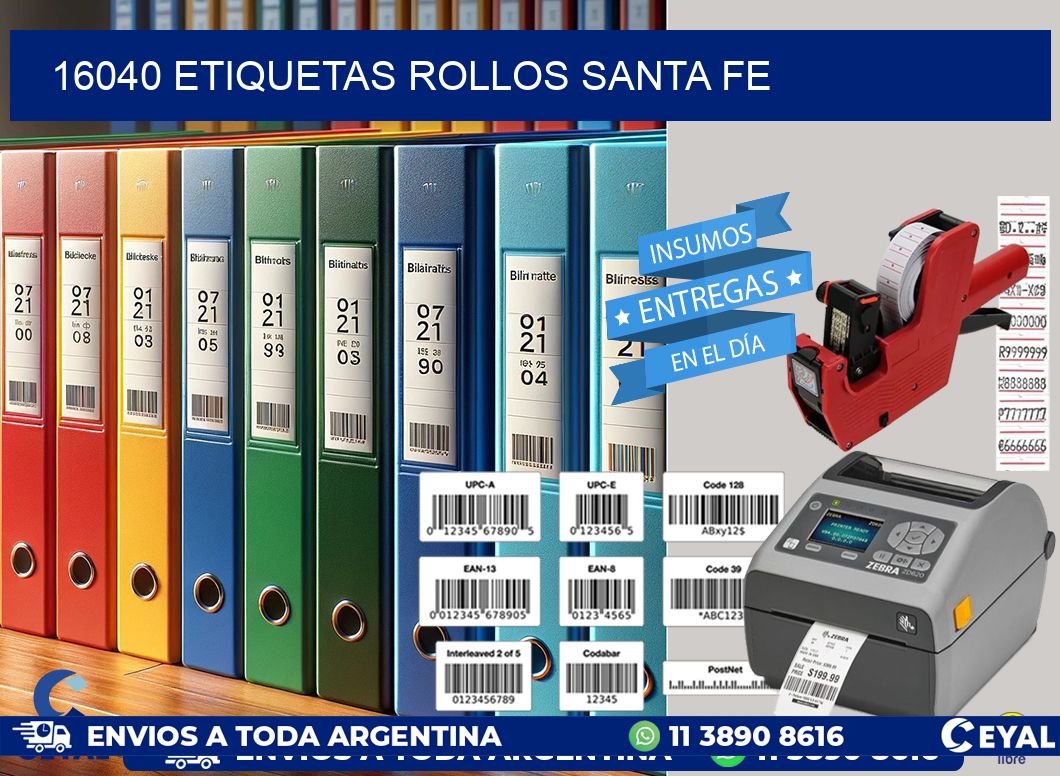 16040 etiquetas rollos SANTA FE
