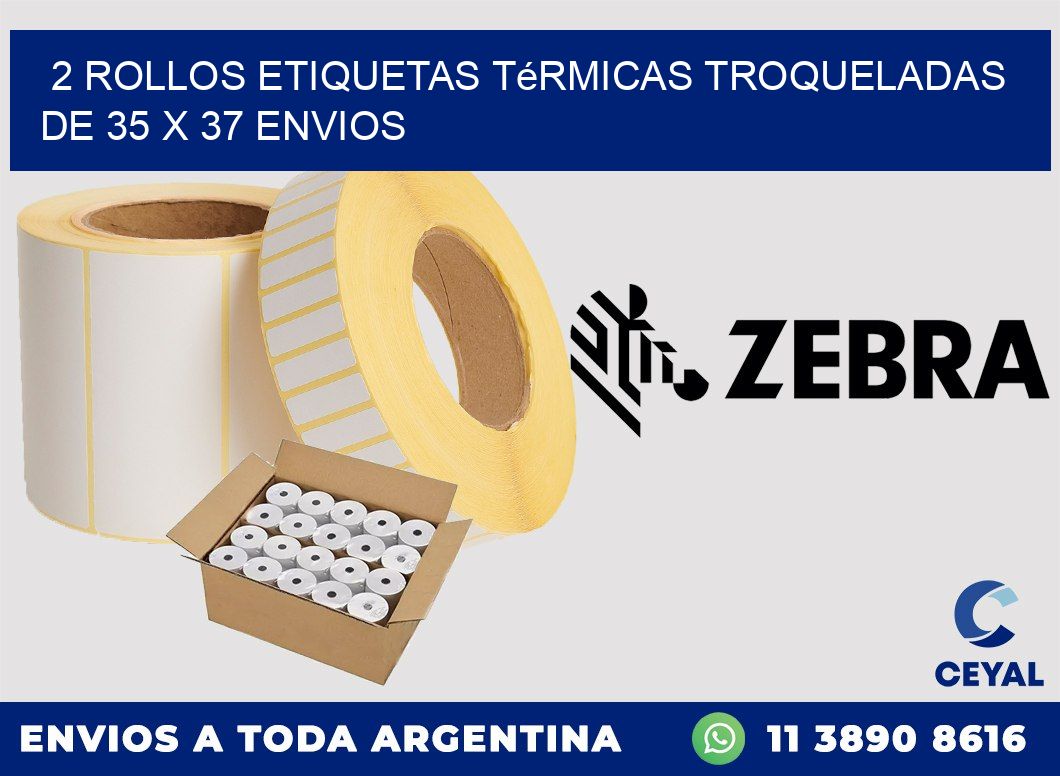 2 Rollos Etiquetas Térmicas Troqueladas De 35 x 37 ENVIOS