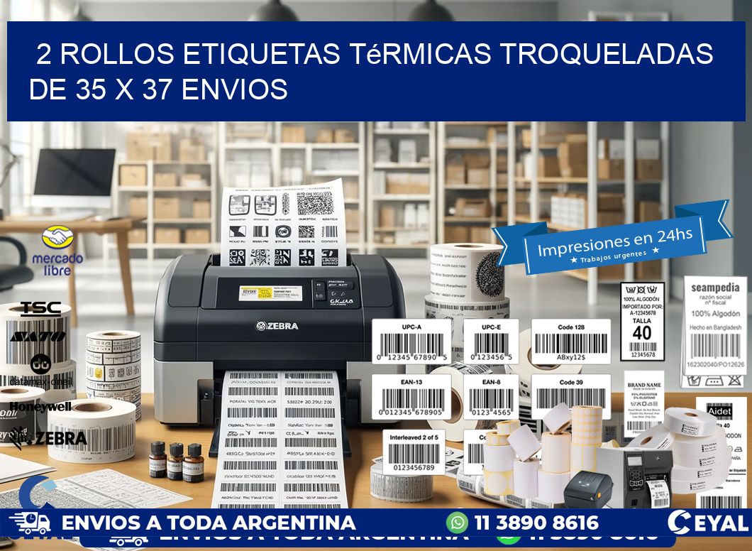 2 Rollos Etiquetas Térmicas Troqueladas De 35 x 37 ENVIOS