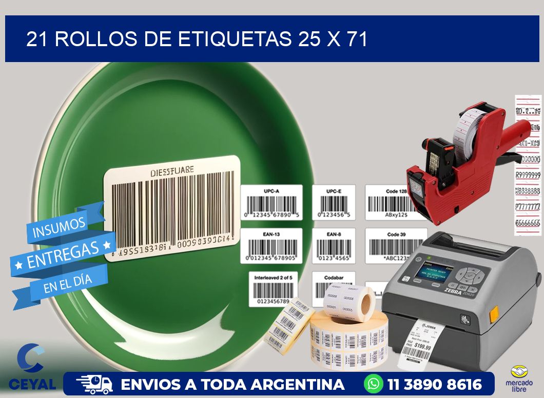 21 ROLLOS DE ETIQUETAS 25 x 71