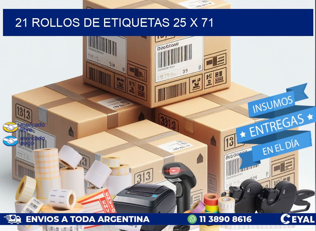 21 ROLLOS DE ETIQUETAS 25 x 71