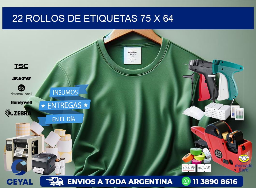 22 ROLLOS DE ETIQUETAS 75 x 64