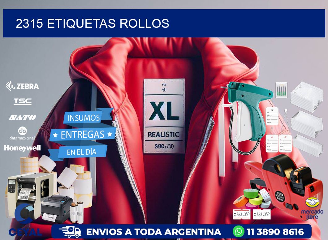 2315 Etiquetas rollos