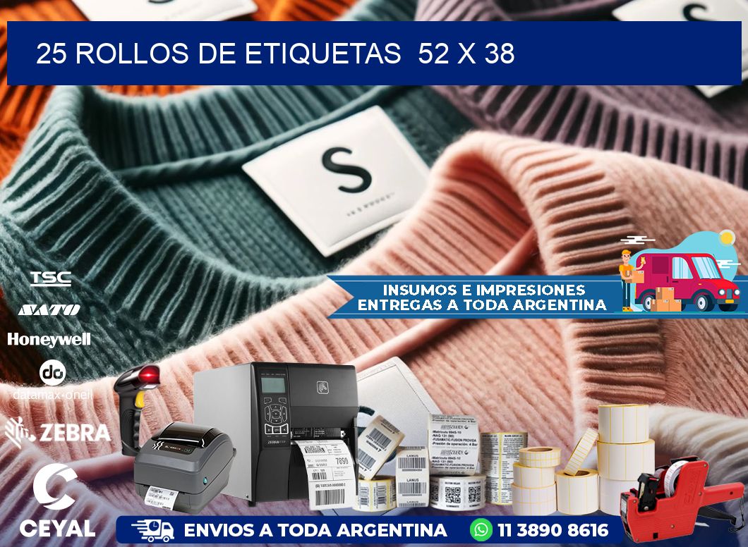 25 ROLLOS DE ETIQUETAS  52 x 38