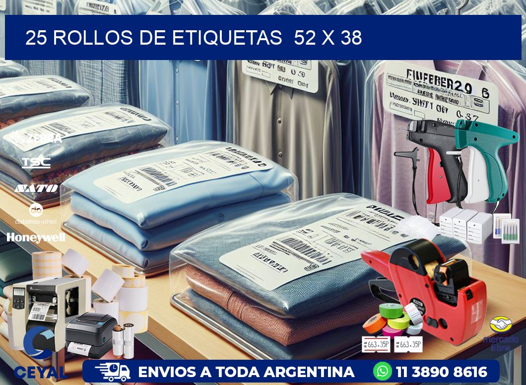25 ROLLOS DE ETIQUETAS  52 x 38
