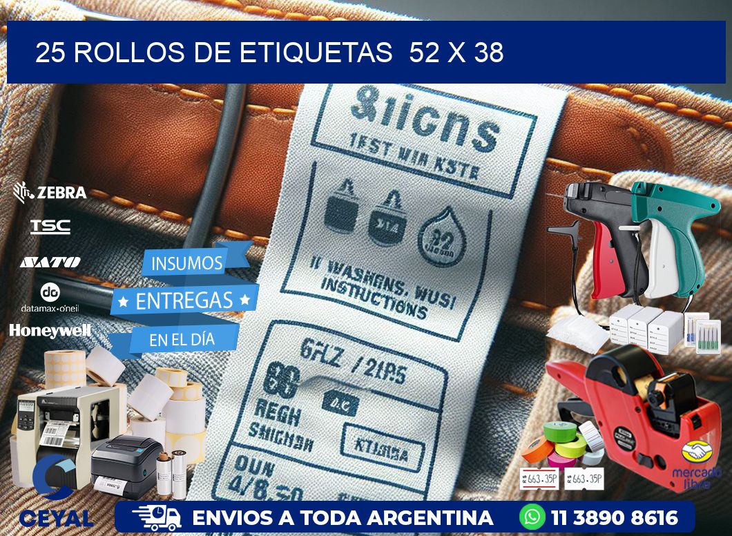 25 ROLLOS DE ETIQUETAS  52 x 38