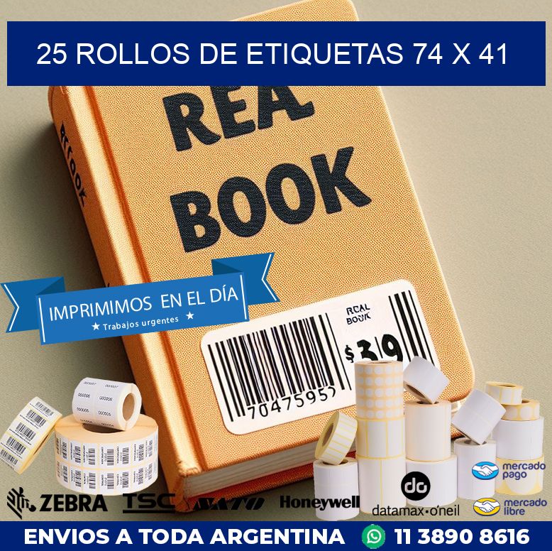 25 ROLLOS DE ETIQUETAS 74 x 41
