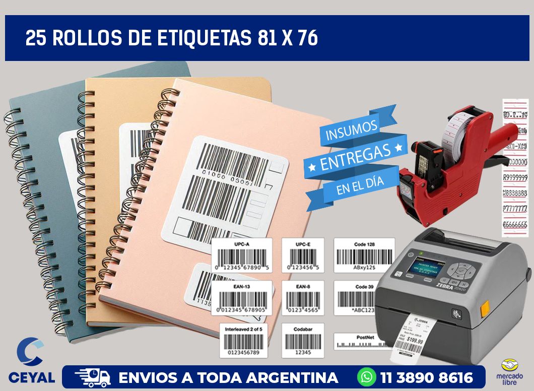 25 ROLLOS DE ETIQUETAS 81 x 76
