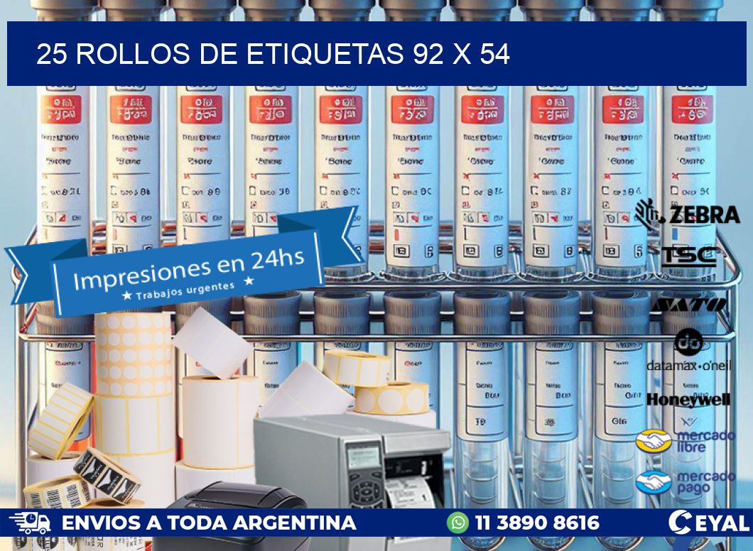 25 ROLLOS DE ETIQUETAS 92 x 54