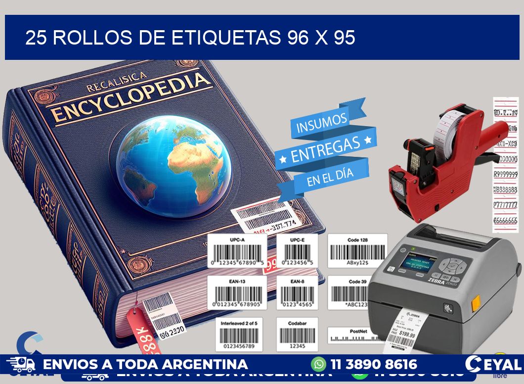 25 ROLLOS DE ETIQUETAS 96 x 95
