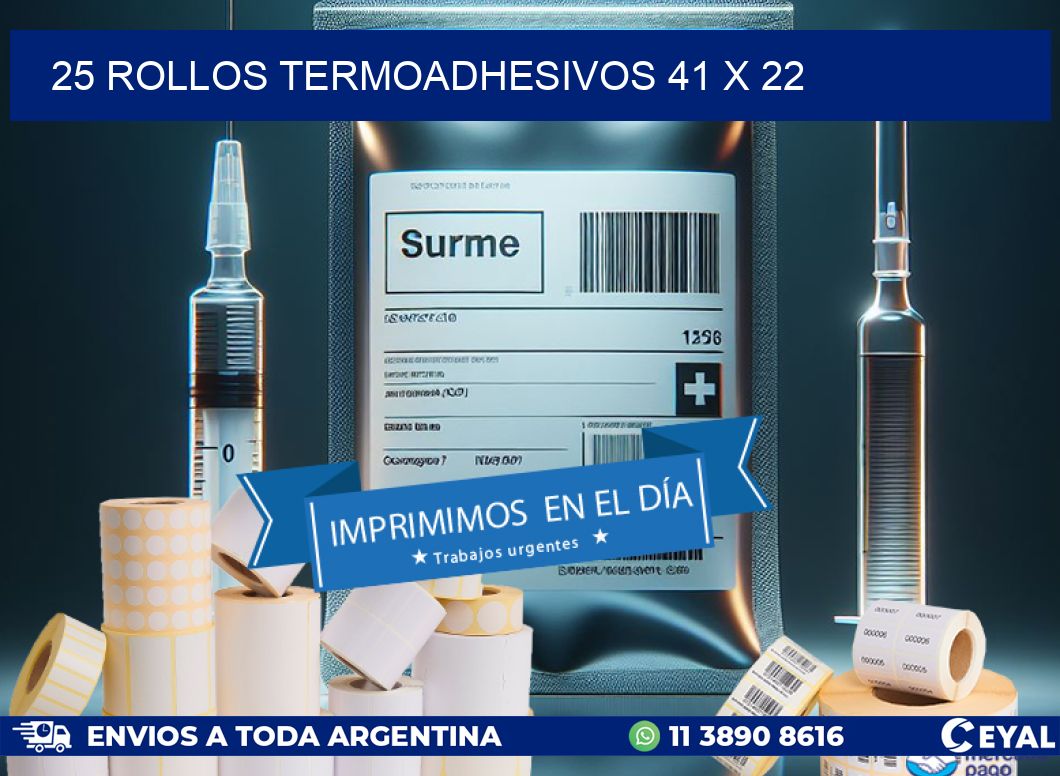 25 ROLLOS TERMOADHESIVOS 41 x 22