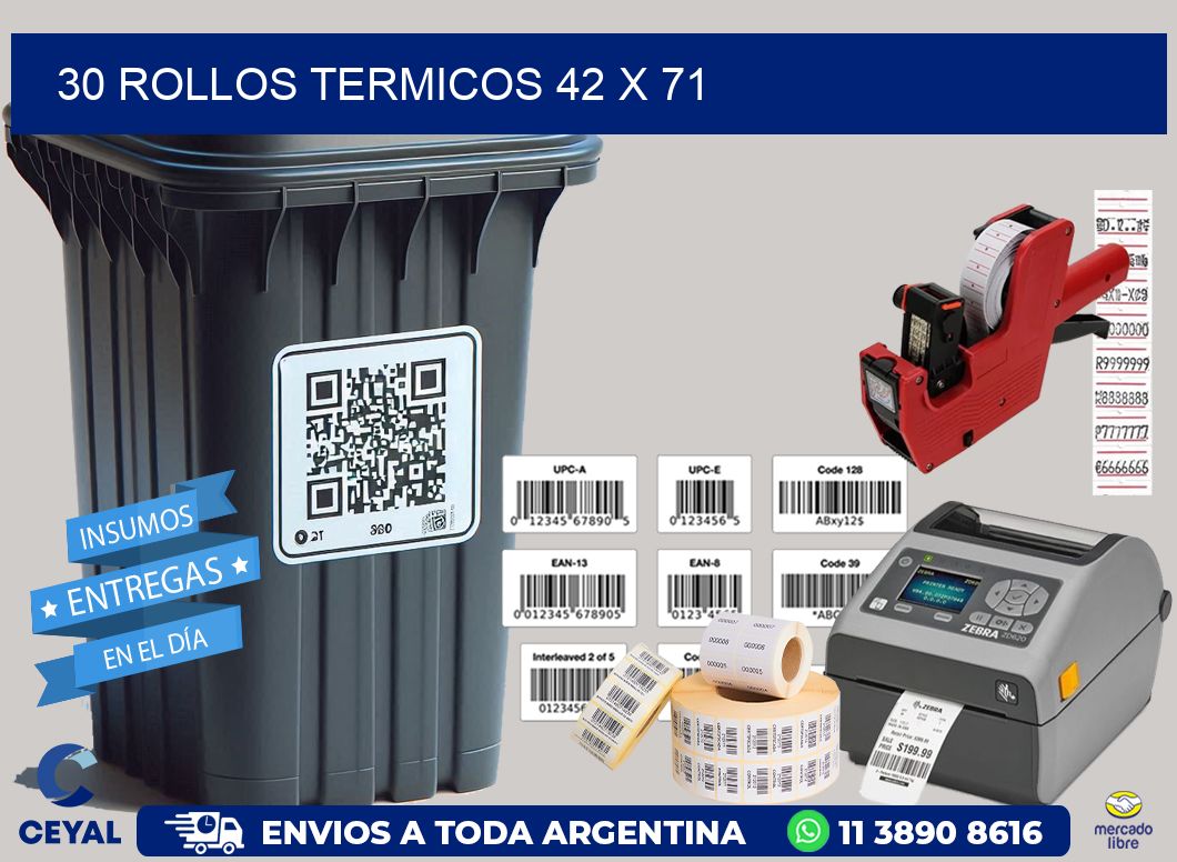 30 ROLLOS TERMICOS 42 x 71