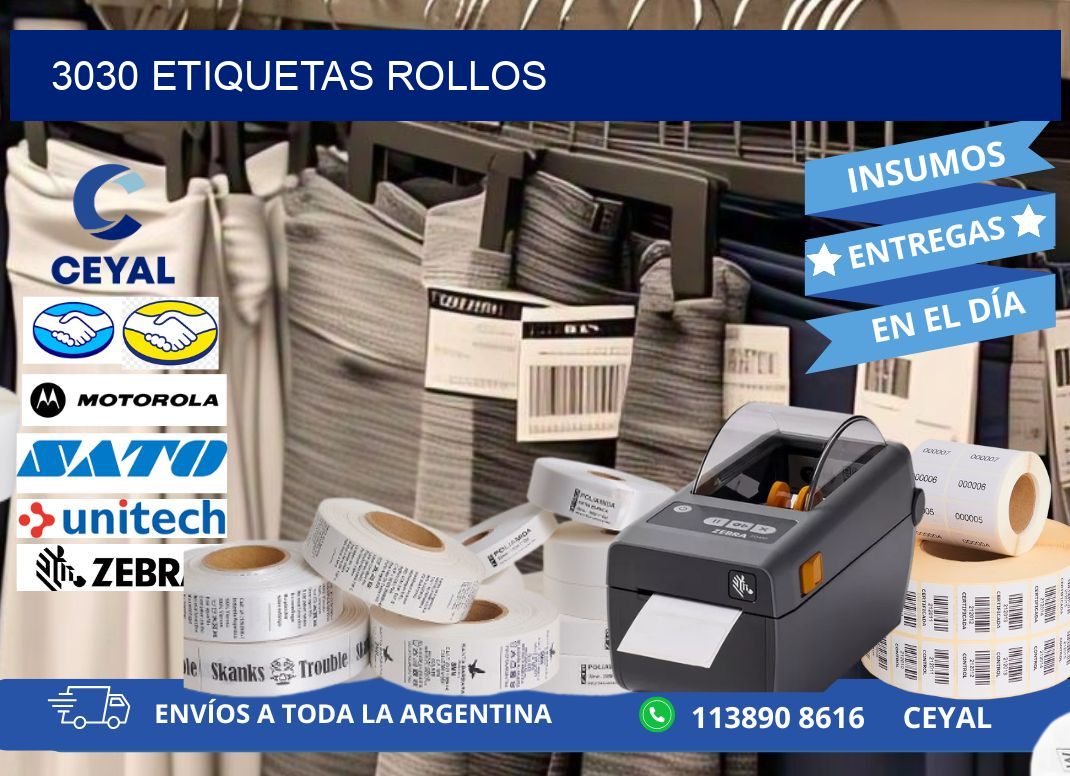 3030 etiquetas rollos