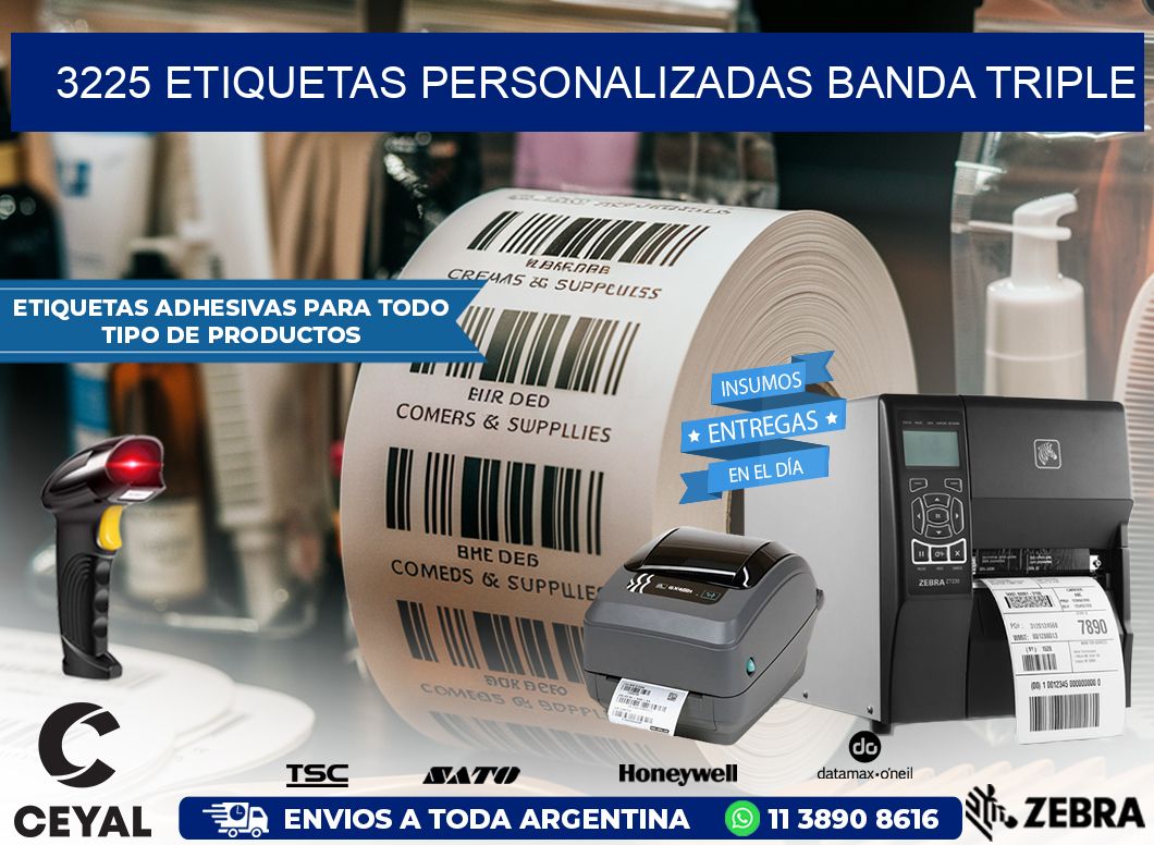 3225 Etiquetas personalizadas banda triple
