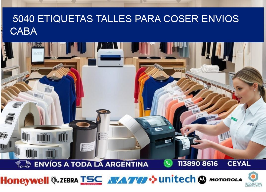 5040 ETIQUETAS TALLES PARA COSER ENVIOS CABA