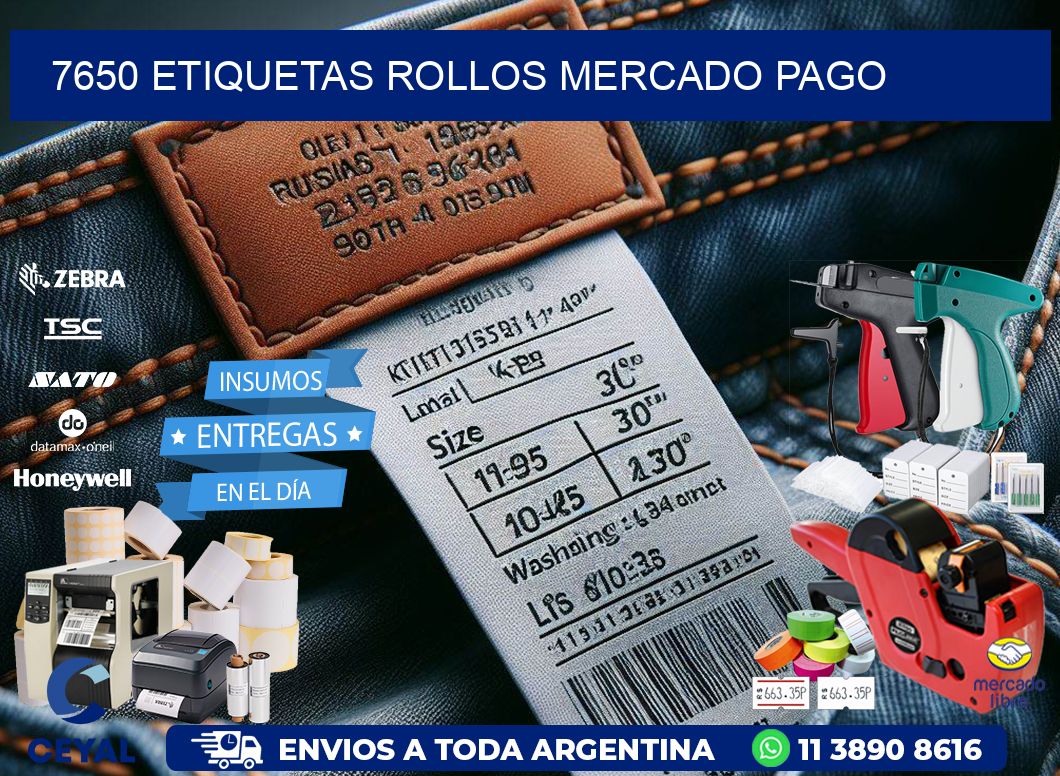 7650 etiquetas rollos MERCADO PAGO