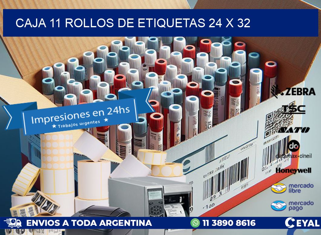 CAJA 11 ROLLOS DE ETIQUETAS 24 x 32