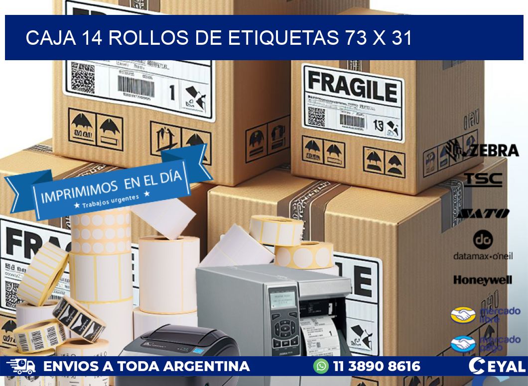 CAJA 14 ROLLOS DE ETIQUETAS 73 x 31