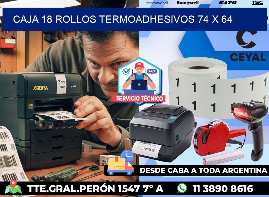 CAJA 18 ROLLOS TERMOADHESIVOS 74 x 64