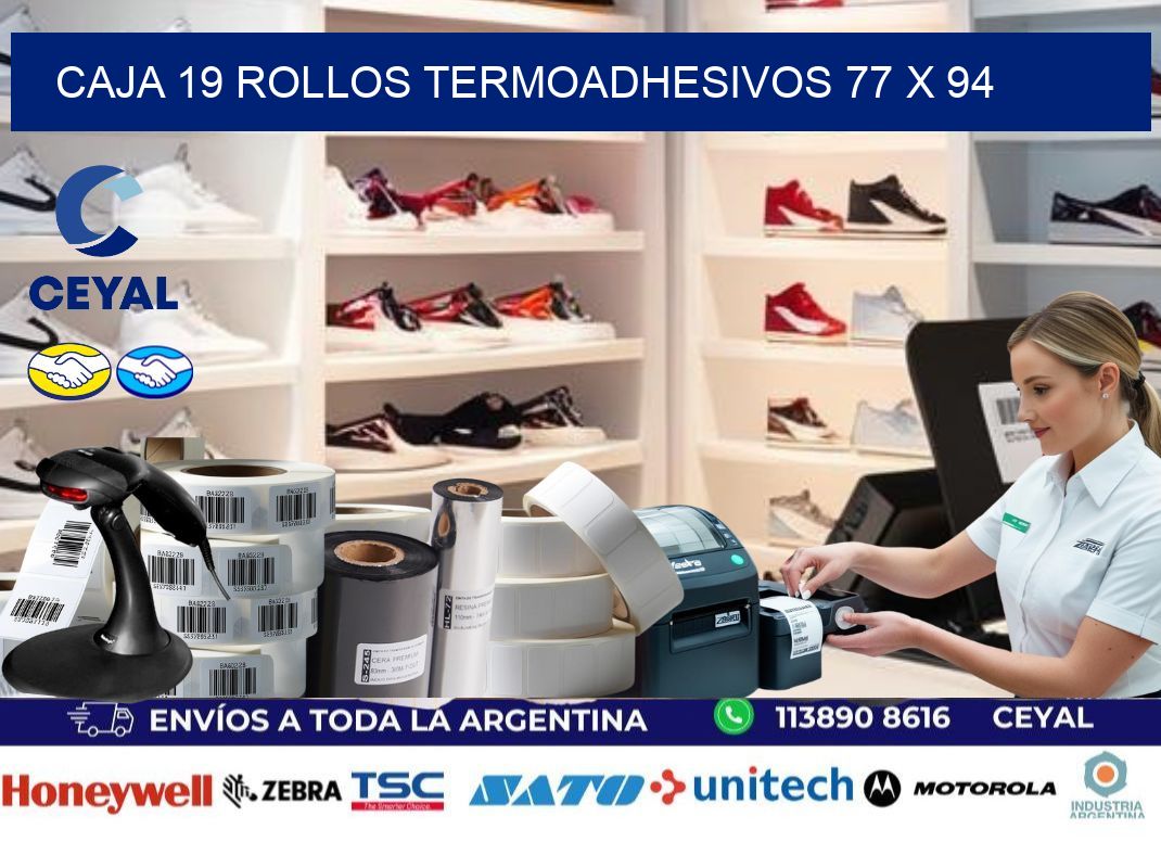 CAJA 19 ROLLOS TERMOADHESIVOS 77 x 94