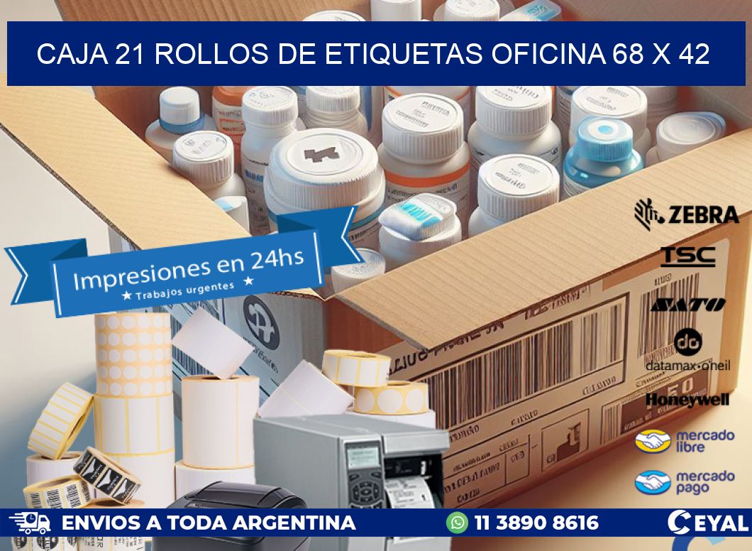 CAJA 21 ROLLOS DE ETIQUETAS OFICINA 68 x 42