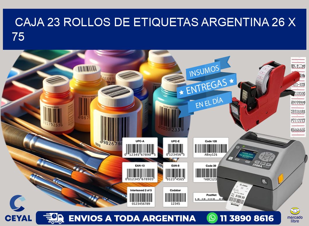 CAJA 23 ROLLOS DE ETIQUETAS ARGENTINA 26 x 75