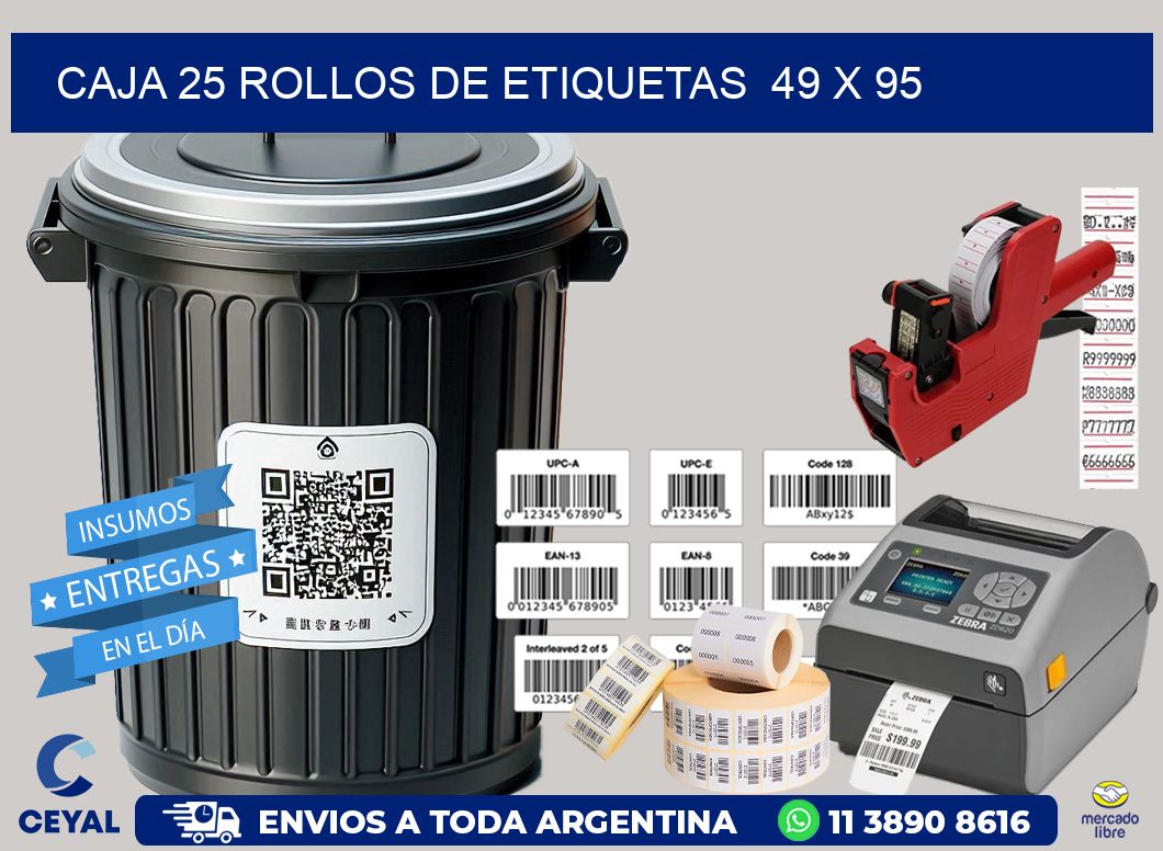 CAJA 25 ROLLOS DE ETIQUETAS  49 x 95