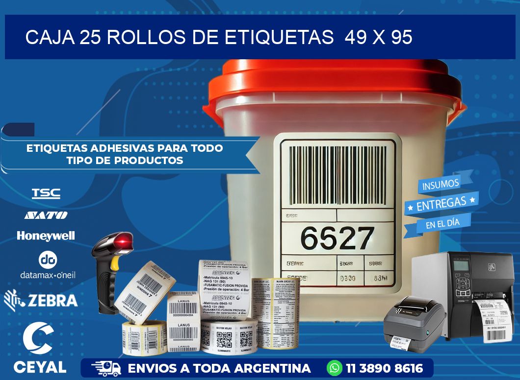 CAJA 25 ROLLOS DE ETIQUETAS  49 x 95
