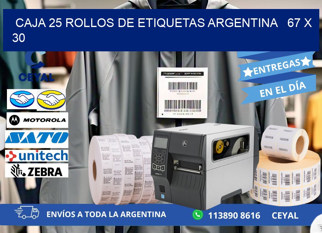 CAJA 25 ROLLOS DE ETIQUETAS ARGENTINA   67 x 30