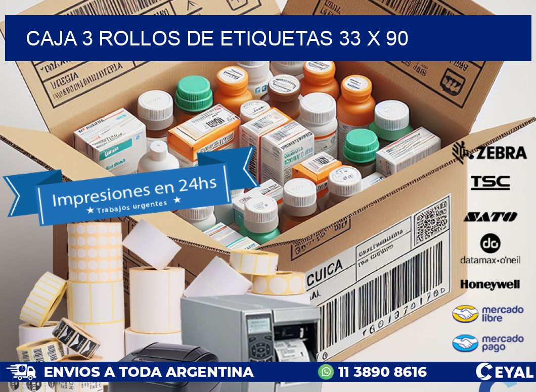 CAJA 3 ROLLOS DE ETIQUETAS 33 x 90