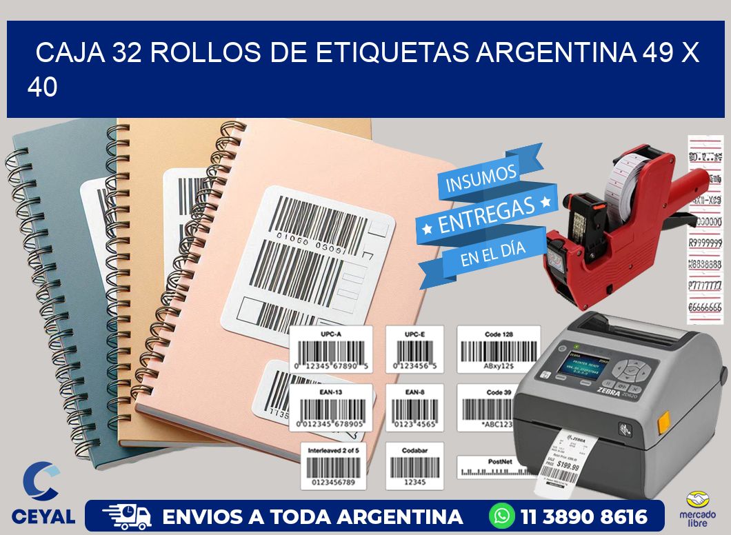 CAJA 32 ROLLOS DE ETIQUETAS ARGENTINA 49 x 40