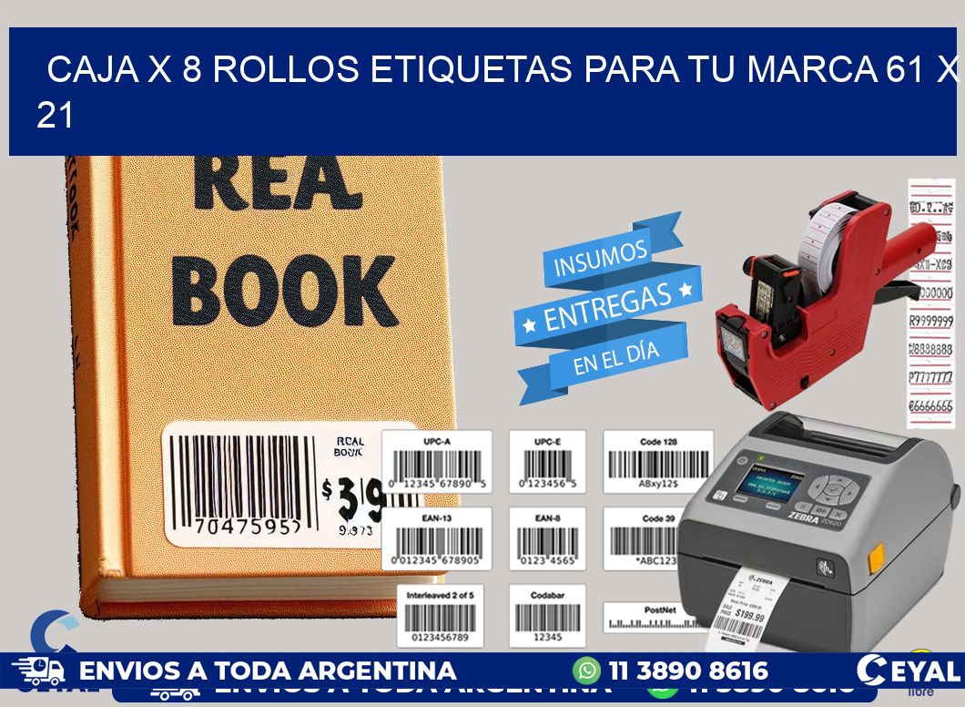 Caja X 8 Rollos Etiquetas para tu marca 61 x 21