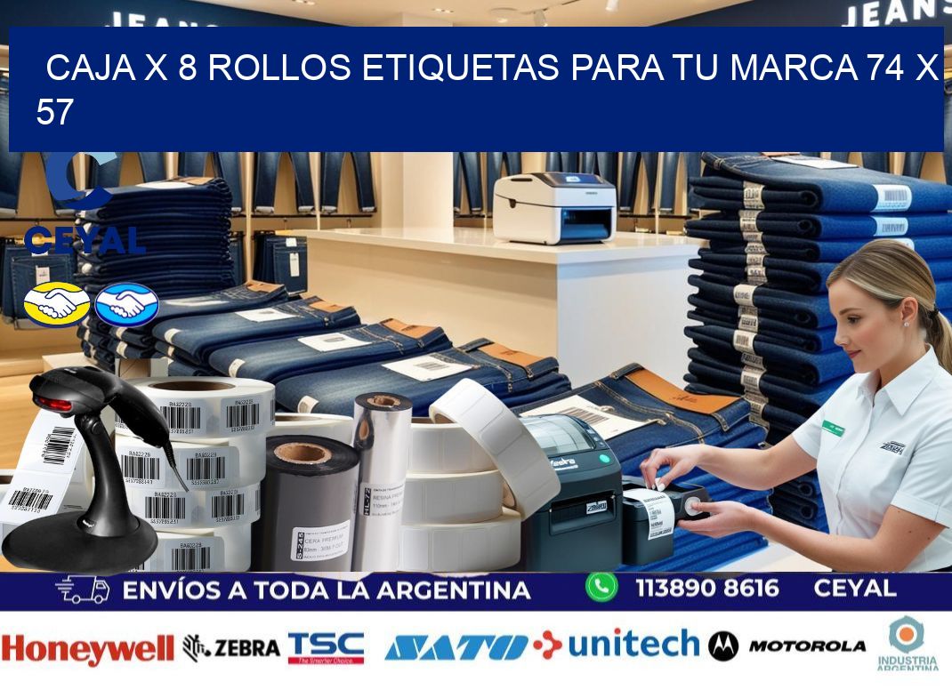 Caja X 8 Rollos Etiquetas para tu marca 74 x 57