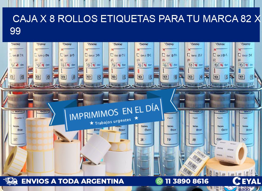 Caja X 8 Rollos Etiquetas para tu marca 82 x 99