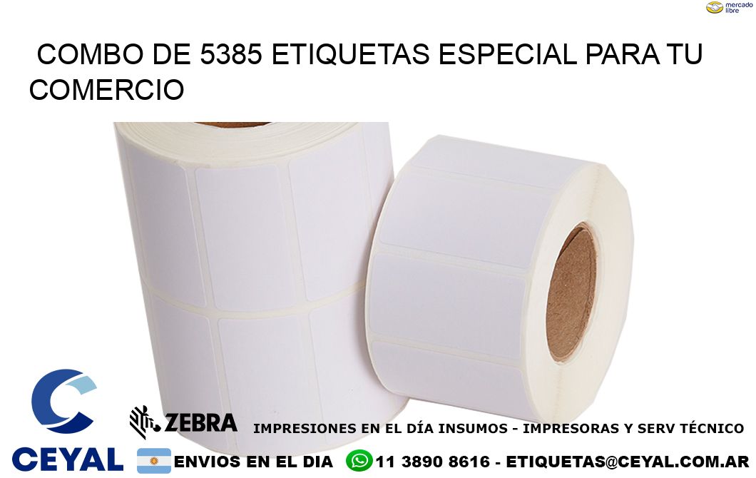Combo de 5385 etiquetas especial para tu comercio