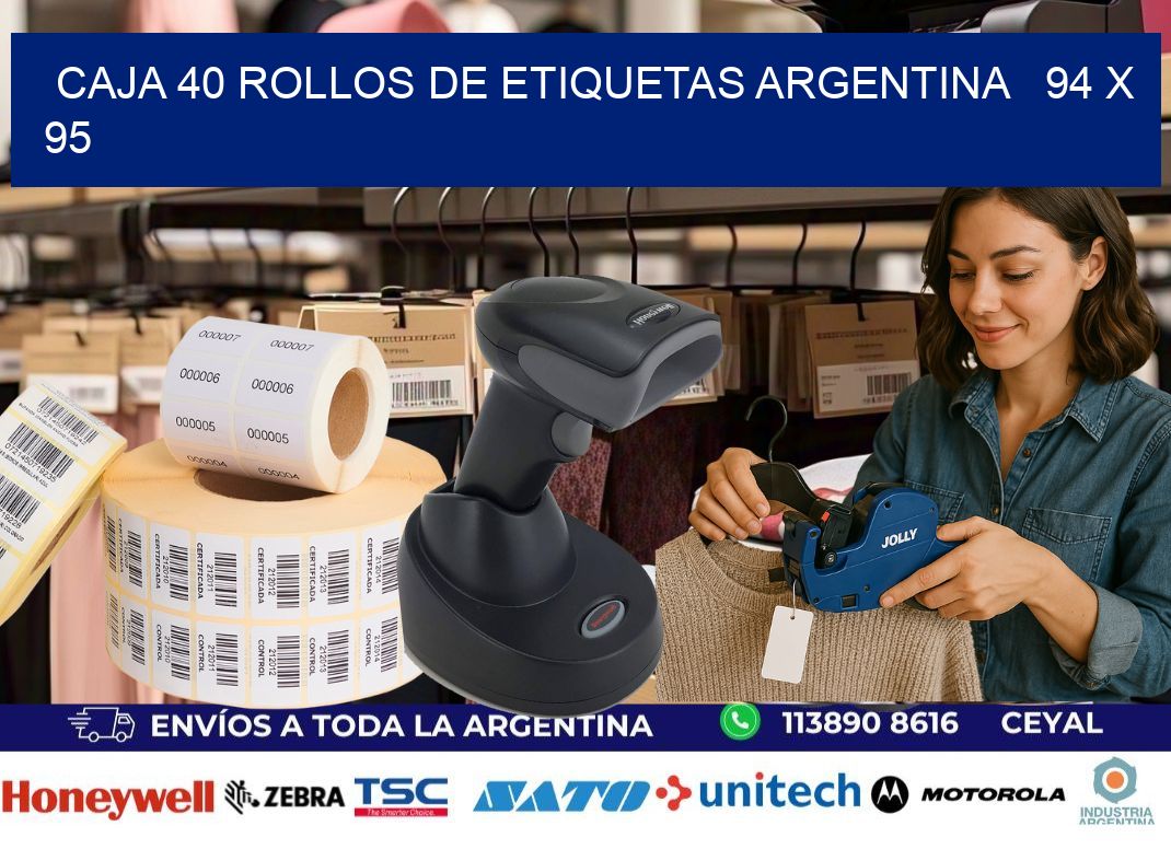 CAJA 40 ROLLOS DE ETIQUETAS ARGENTINA   94 x 95