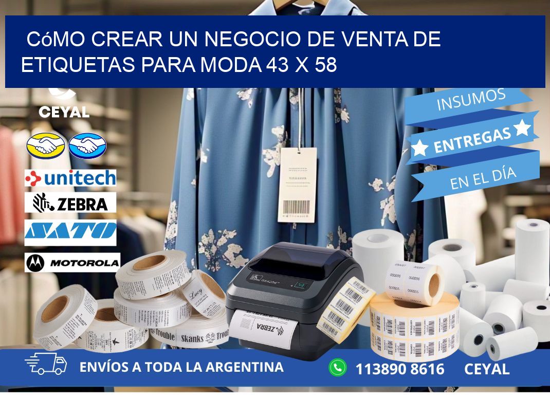 Cómo Crear un Negocio de Venta de Etiquetas para Moda 43 x 58