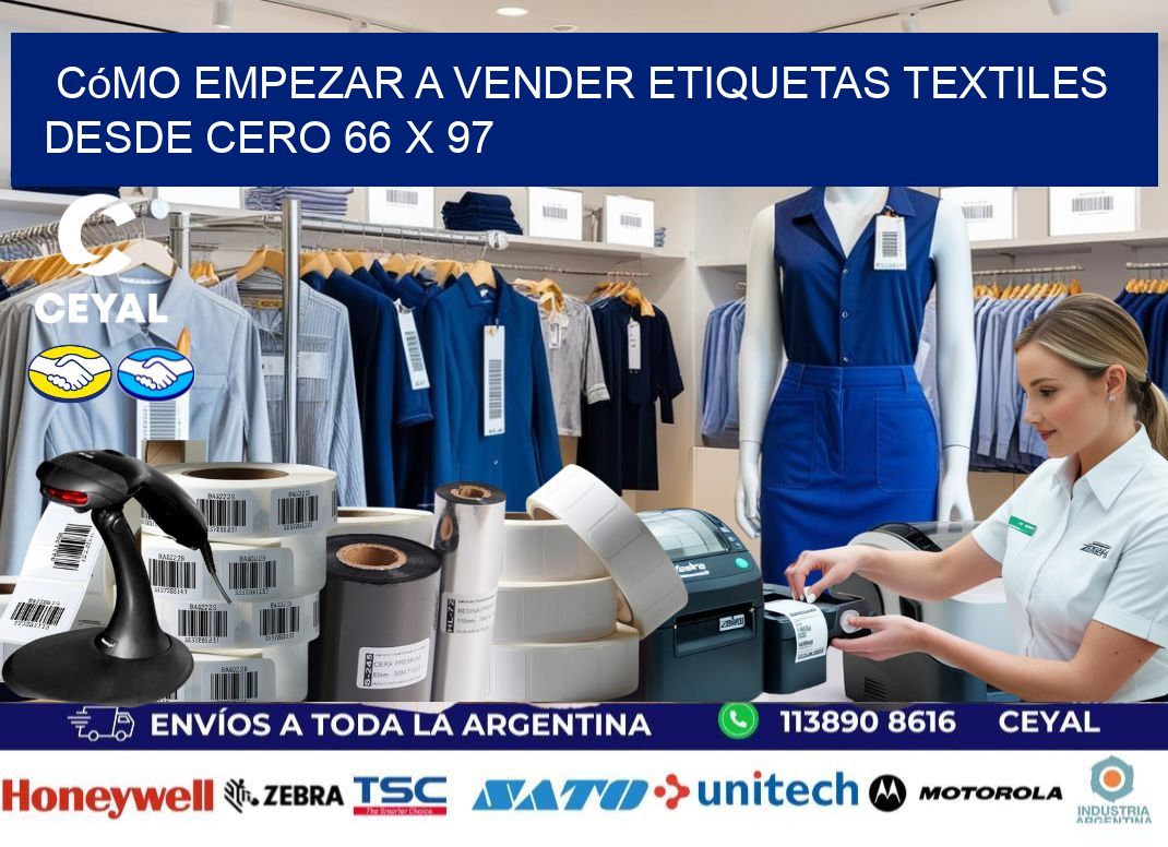 Cómo Empezar a Vender Etiquetas Textiles desde Cero 66 x 97
