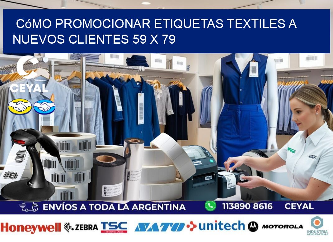 Cómo Promocionar Etiquetas Textiles a Nuevos Clientes 59 x 79