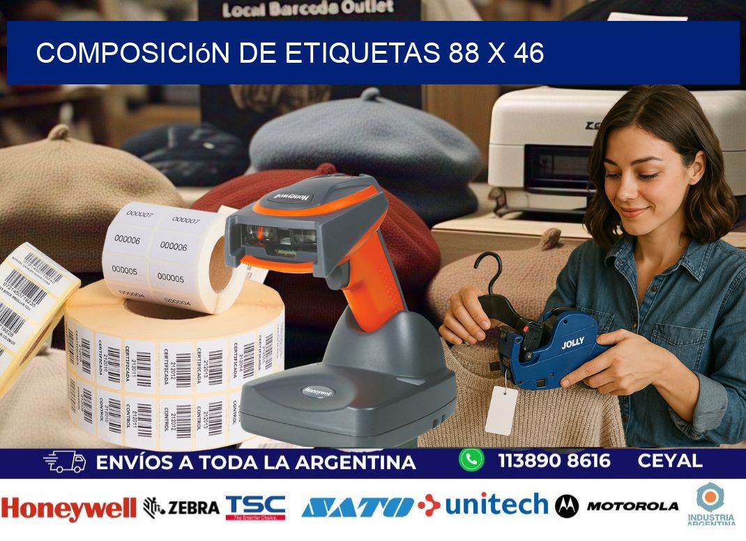 Composición de etiquetas 88 x 46