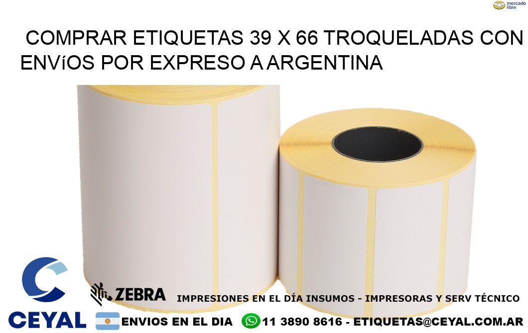 Comprar etiquetas 39 x 66 troqueladas con envíos por expreso a Argentina