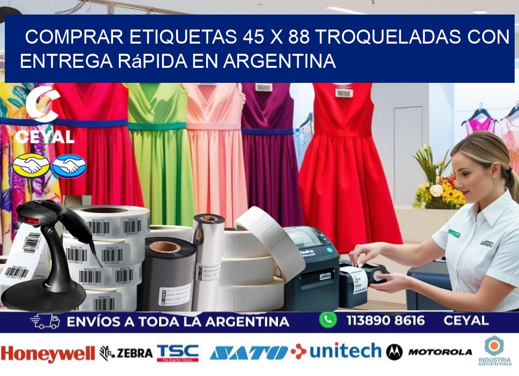 Comprar etiquetas 45 x 88 troqueladas con entrega rápida en Argentina