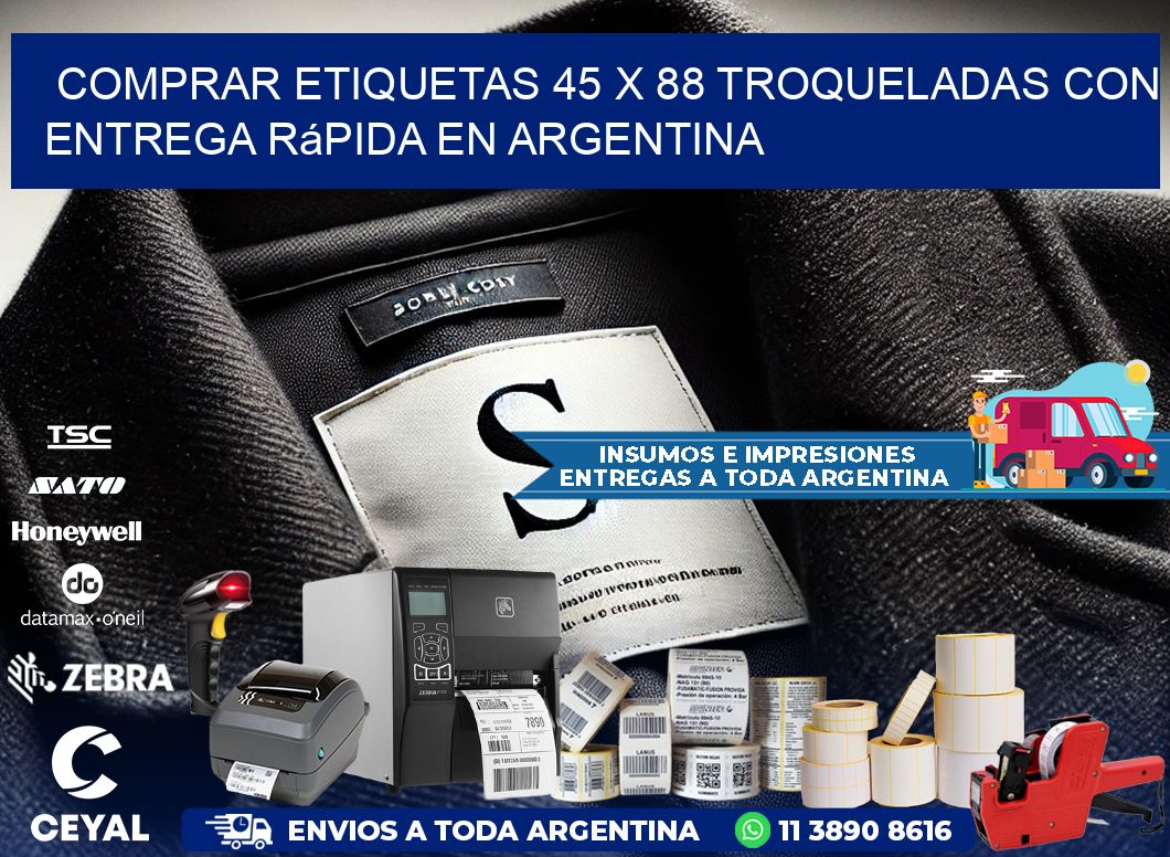 Comprar etiquetas 45 x 88 troqueladas con entrega rápida en Argentina