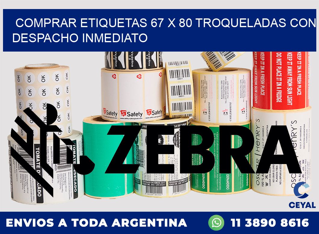 Comprar etiquetas 67 x 80 troqueladas con despacho inmediato